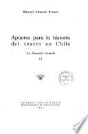 Apuntes para la historia del teatro en Chile