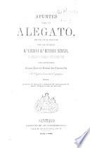 Apuntes para un alegato, en la causa seguida por las señoras Da. Cármen í Da. Mercedes Mercado, D. Ignacio Tirapegui i sus hermanos con las señoras Doña Josefa Godoi de Cavareda i Da. Ignacia Cavareda de Eyzaguirre, sobre peticion de herencia i nulidad del testamento de Doña Michaela Godoi de Lavalle