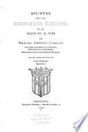 Apuntes para una bibliografía ilerdense de los siglos XV al XVIII.