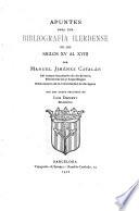 Apuntes para una bibliografía ilerdense de los siglos XV al XVIII