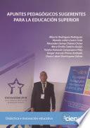 APUNTES PEDAGÓGICOS SUGERENTES PARA LA EDUCACIÓN SUPERIOR
