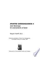Apuntes saramaguianos: José Saramago : un acercamiento al lector