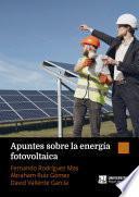 Apuntes sobre la energía fotovoltaica