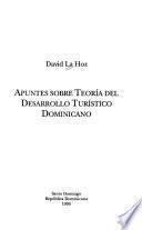 Apuntes sobre teoría del desarrollo turístico dominicano