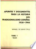 Apuntes y documentos para la historia del tradicionalismo español