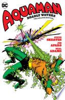 Aquaman: Deadly Waters The Deluxe Edition