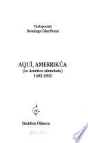 Aquí, Amerrikúa