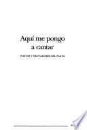 Aquí me pongo a cantar