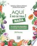 Aquí no se tira nada