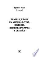 Árabes y judíos en América Latina