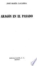 Aragón en el pasado