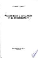 Aragoneses y Catalanes en el Mediterráneo