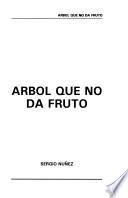 Arbol que no da fruto