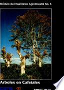 Arboles en cafetales