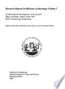 Archaeological Investigations in the Eastern Maya Lowlands