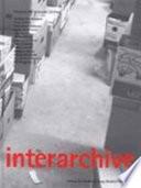 Archival practices and sites in the contemporary art field