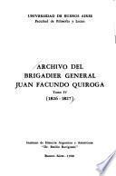 Archivo del brigadier general Juan Facundo Quiroga: 1826-1827