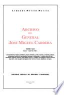 Archivo del general José Miguel Carrera: Enero-Junio de 1821