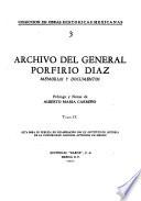 Archivo del general Porfirio Díaz, memorias y documentos: Epistolario