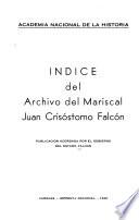 Archivo del mariscal Juan Crisóstomo Falcón