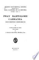 Archivo documental español: Fray Bartolomé Carranza; documentos historicos, 1-2
