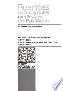 Archivo General de Navarra (1349-1381 [i.e. 1387]): Documentacion real de Carlos II (1368-1369)