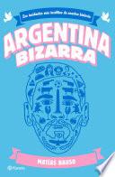 Argentina bizarra