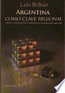 Argentina como clave regional