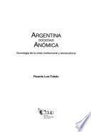 Argentina sociedad anómica