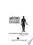 Arístides, una llama encendida