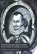 Armada española desde la unión de los reinos de Castilla y de León