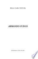 Armando fuego