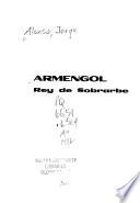 Armengol, rey de Sobrarbe