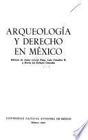 Arqueología y derecho en México