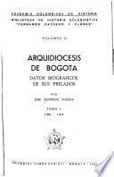 Arquidiócesis de Bogotá: 1564-1819