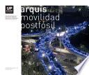 ARQUIS MOVILIDAD POSTFÓSIL