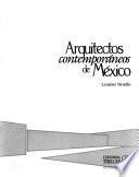Arquitectos contemporáneos de México