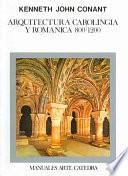 Arquitectura carolingia y románica, 800-1200