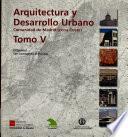 Arquitectura y desarrollo urbano