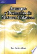 Arranque y protección de motores trifásicos