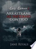 Arrástrame al infierno contigo