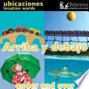 Arriba y debajo (Under and Over:Location Words)