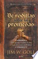 Arrodillados Sobre Sus Promesas