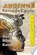 Arsinoé, Reina de Egipto