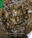 Art of the Hellenistic Kingdoms