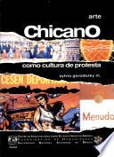 Arte chicano como cultura de protesta