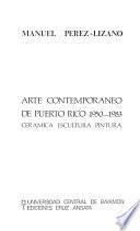 Arte contemporáneo de Puerto Rico, 1950-1983
