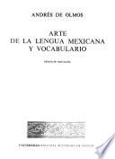 Arte de la lengua mexicana y vocabulario