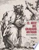 Arte del grabado antiguo, El. Obras de la colección Furió