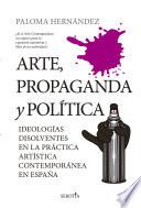 Arte, propaganda y política